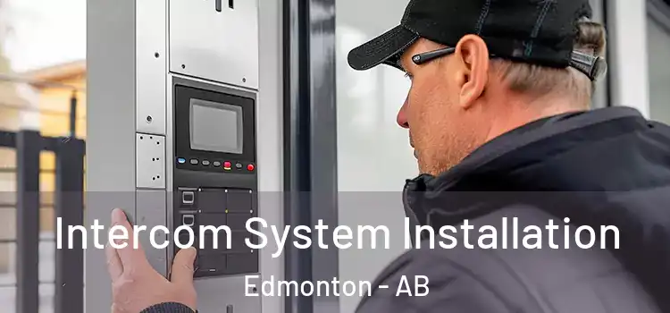 Intercom System Installation Edmonton - AB